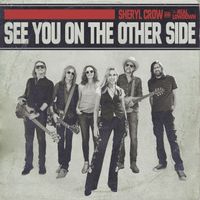 Sheryl Crow - See You On The Other Side