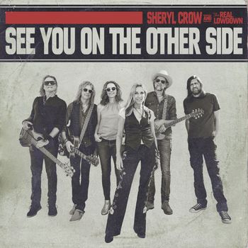 Sheryl Crow - See You On The Other Side