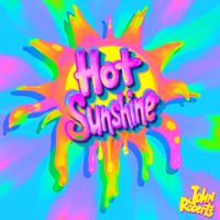 John Roberts - Hot Sunshine