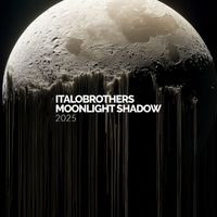 ItaloBrothers - Moonlight Shadow 2025