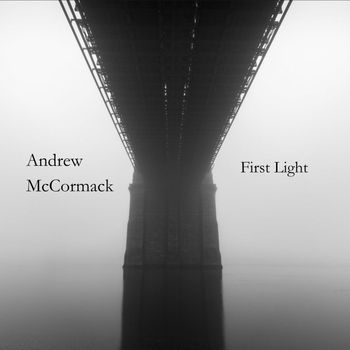 Andrew McCormack - First Light