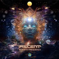 Ascent - Rebirth Frequency