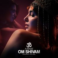 A-Mase - Om Shivam