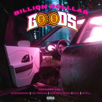 Goods - Billion Dollar Goods (Explicit)