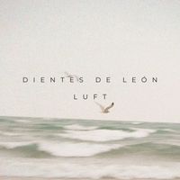 Dientes de León - Luft