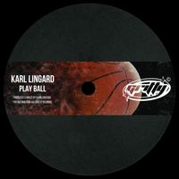 Karl Lingard - Play Ball