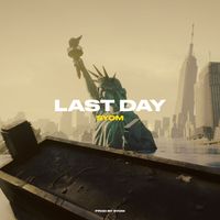 Syom - LAST DAY