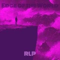 RLP - Edge of the World