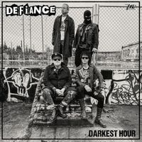 Defiance - Darkest Hour (Explicit)