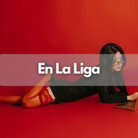 Felix Manuel - En La Liga (Explicit)