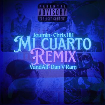 VandAll - Mi Cuarto (Remix [Explicit])