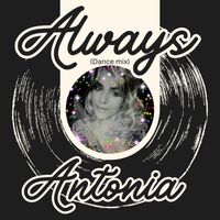 Antonia - Always (Dance Mix)