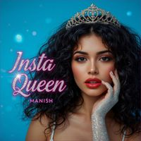 MANISH - Insta Queen
