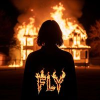 Fly - W!LD FYRE (Explicit)