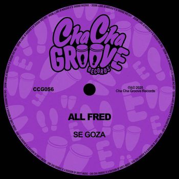 All Fred - Se Goza