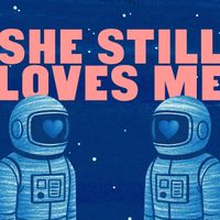 The Wellingtons - She Still Loves Me