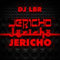 DJ LBR - Jericho