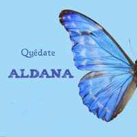 Aldana - Quédate