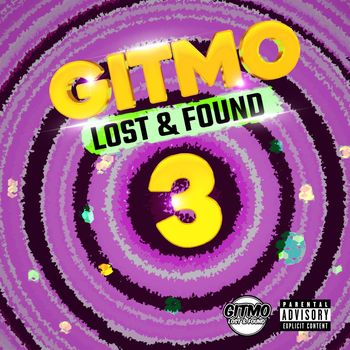 Various Artists - Gitmo, Lost & Found 3 (Explicit)