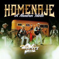Los Cuates De Sinaloa - Homenaje a Nuestros Idolos