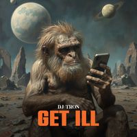 DJ Tron - Get Ill