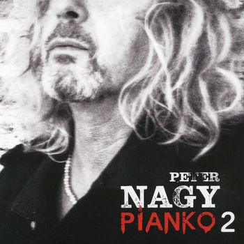 Peter Nagy - PIANKO 2