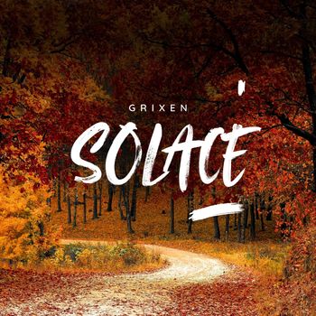 GRIXEN - SOLACE