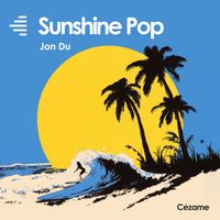 Jon du - Sunshine Pop