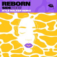 SIDEPIECE - Reborn (Kyle Walker Extended Mix [Explicit])