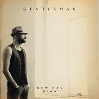 Gentleman - New Day Dawn (Deluxe Edition)