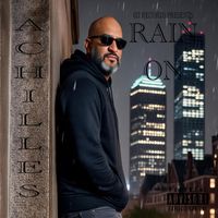 Achilles - Rain On (Explicit)