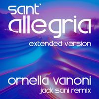 Ornella Vanoni - Sant'allegria - Extended Version (Jack Sani Remix)
