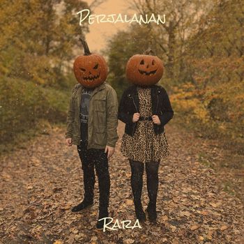Rara - Perjalanan