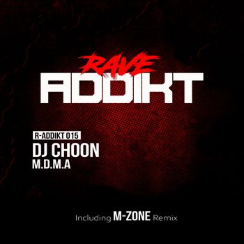 DJ CHOON - M.D.M.A