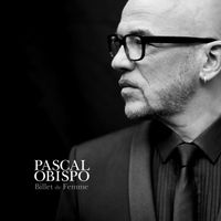 Pascal Obispo - Billet de femme