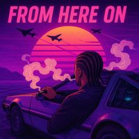 Quizz - From Here On (Explicit)