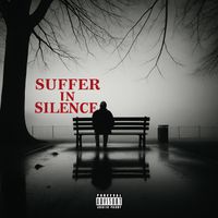 Dron - Suffer in Silence (Explicit)