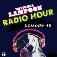 Chevy Chase - National Lampoon Radio Hour Episode 48 (Live [Explicit])