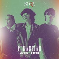 Sora - Penantian (Slowed + Reverb)