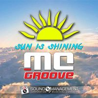 MC Groove - Sun Is Shining