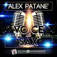 Alex Patane' - Voice And Sax