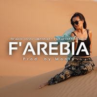 Monty - F'arebia (Arabic Instrumental / Futuristic Sound)