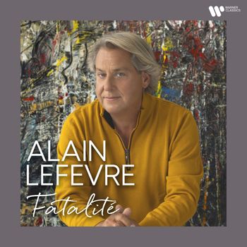 Alain Lefèvre - Fatalité