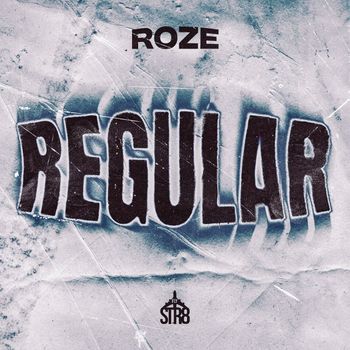 ROZE - REGULAR (Explicit)