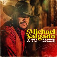 Michael Salgado - A Tu Modo