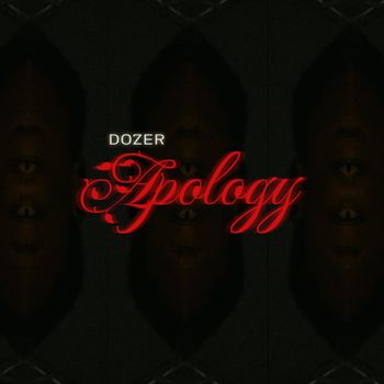 Dozer - Apology