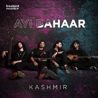 Kashmir - Ayi Bahaar