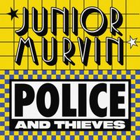 Junior Murvin - Police And Thieves