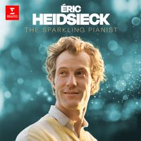Éric Heidsieck - The Sparkling Pianist