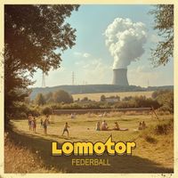 Lomotor - Federball